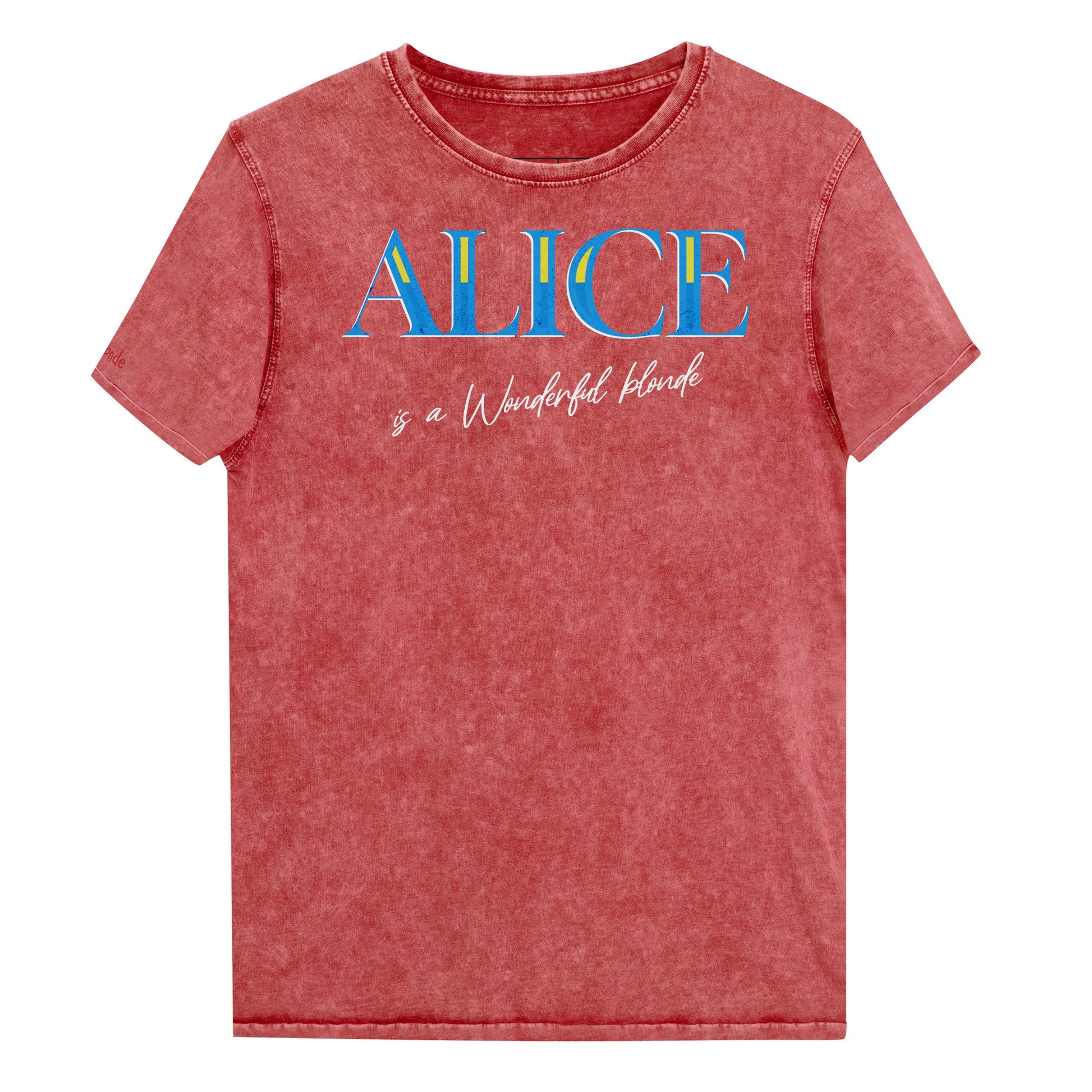 Red Garnet acid-wash unisex T-shirt with bold blue Glook text “ALICE” across the chest. Beneath it, in elegant white script, it reads “is a Wonderful Blonde.” The inside neck and sleeve also feature the RedBlonde logo in red.