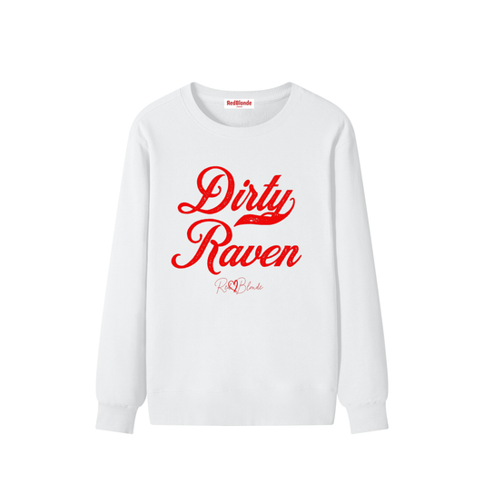 flatlay of white Classic relaxed fit premium unisex sweatshirt with the playful slogan ‘Dirty Raven’ in red milk-store font, signed off RedBlonde. 