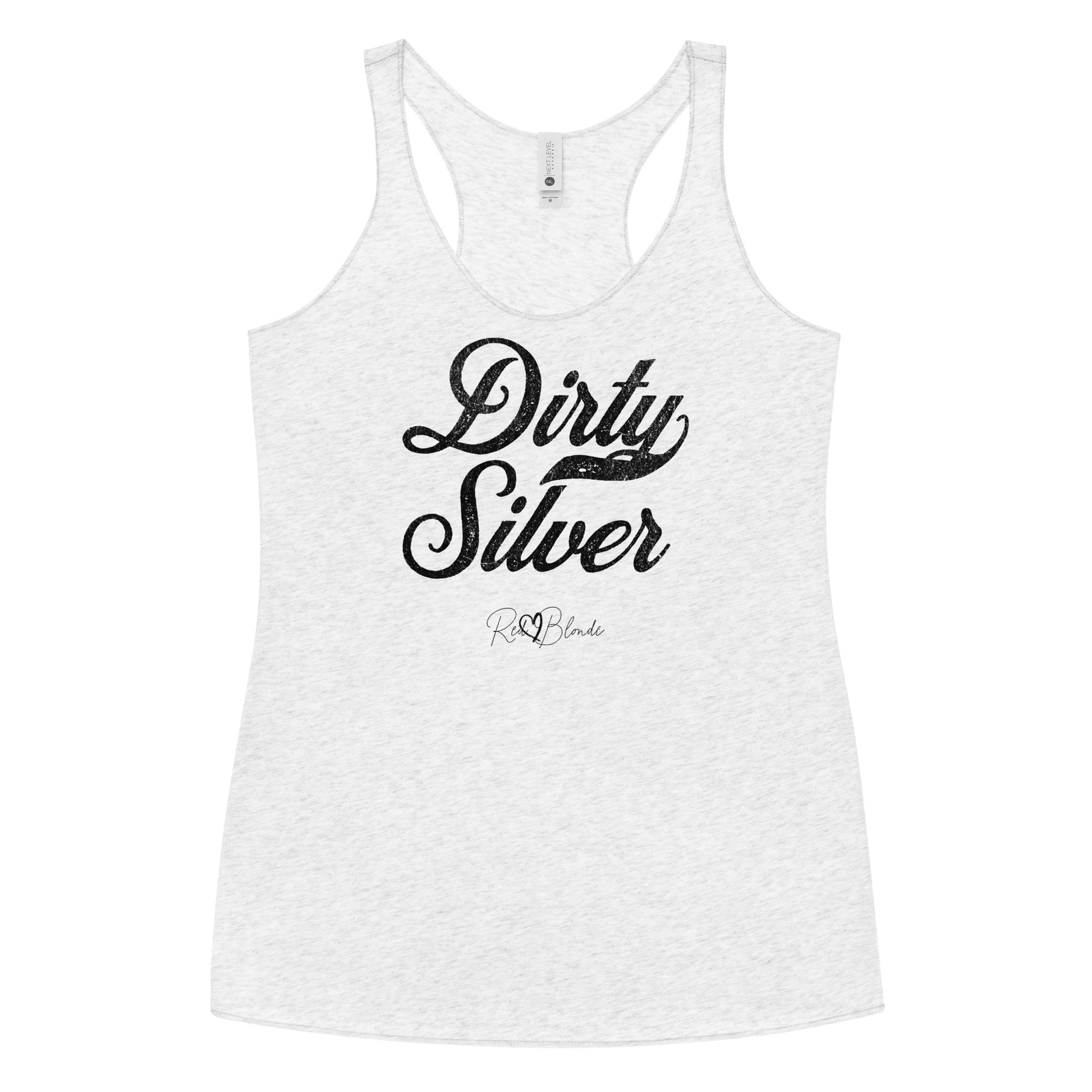 white women's racerback tank with the playful slogan ‘Dirty Silver’ in black milk-store font, signed off RedBlonde. Branded RedBlonde London in red on the reverse