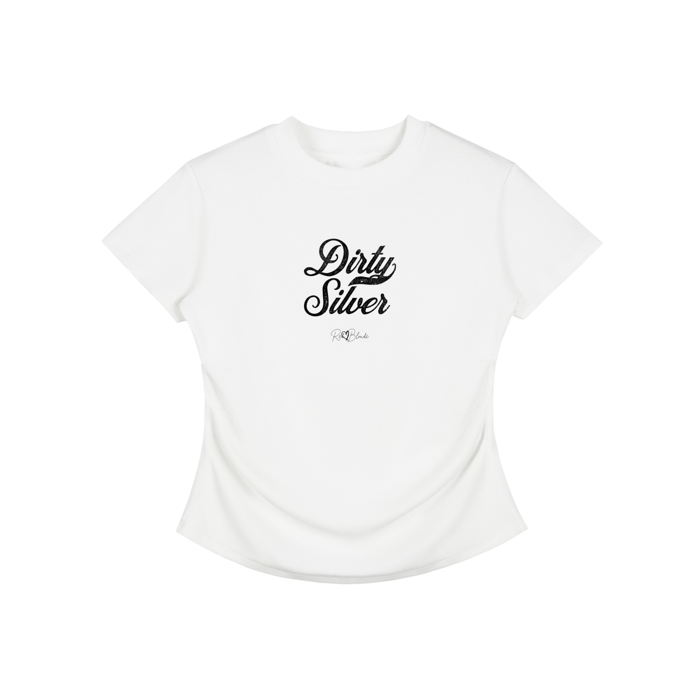 A fitted, short-sleeve white crewneck T-shirt laid flat on a white background. It has subtle ruching/contouring at the sides and a slightly curved hem. black script text across the chest reads “Dirty Silver,” in Milkstore 01 script with a small cursive “RedBlonde” logo beneath.