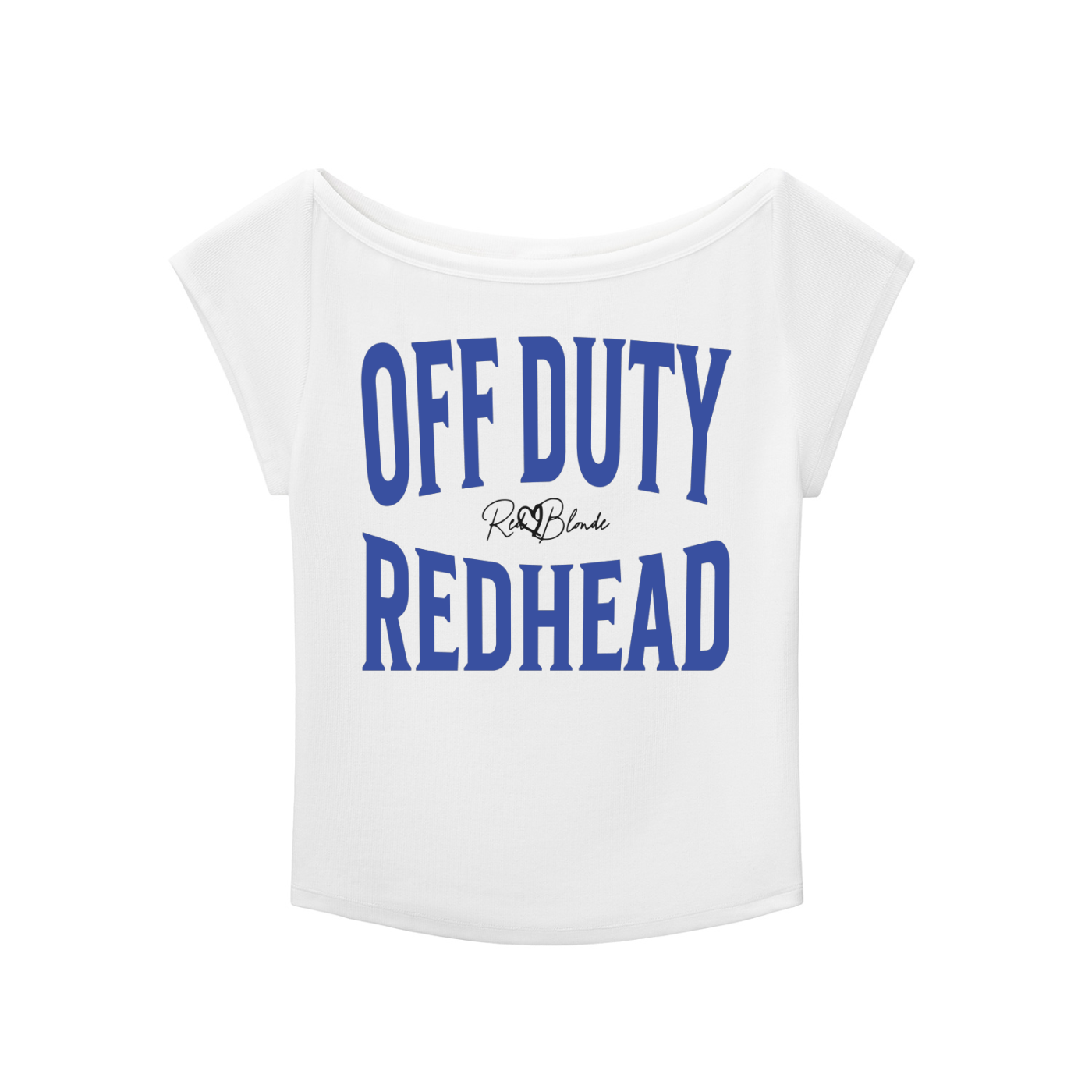 White raglan short-sleeve top with bold blue Brookfield lettering reading “OFF DUTY REDHEAD” with a small cursive RedBlonde logo between the words